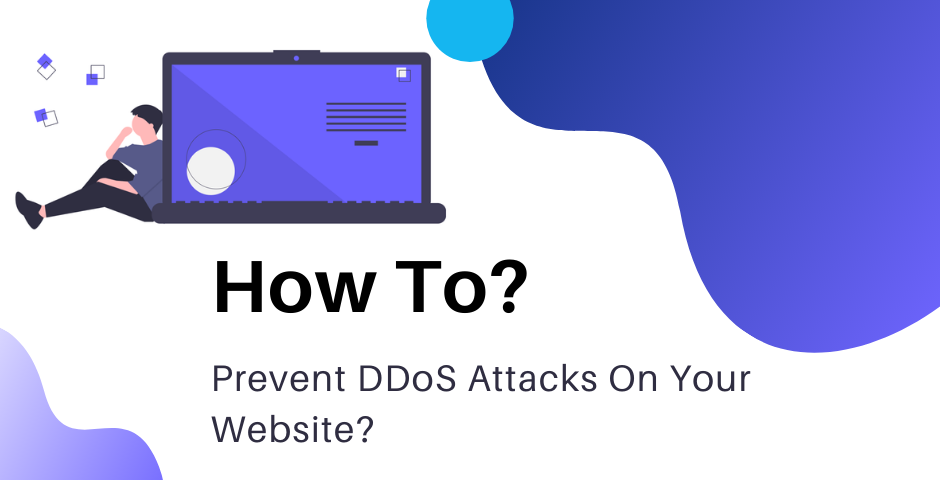 Prevent DDoS Attacks On Your Website?