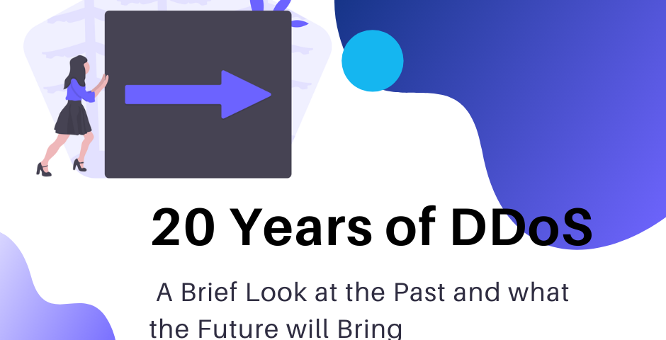 20 Years of DDoS-a brief look into the past and future